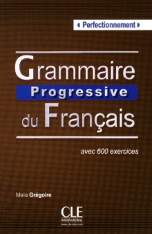 Grammaire progressive du français