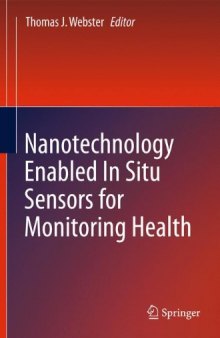 Nanotechnology Enabled In situ Sensors for Monitoring Health