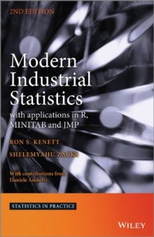 Modern Industrial Statistics: With Applications in R, MINITAB and JMP