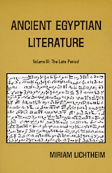 Ancient Egyptian Literature: Volume III: The Late Period