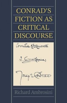 Conrad's Fiction as Critical Discourse