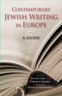 Contemporary Jewish Writing in Europe: A Guide (Jewish Literature and Culture)