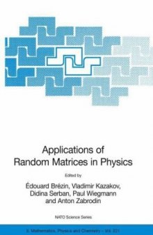 Applications of random matrices in physics