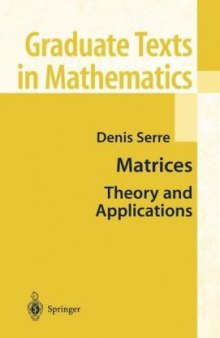 Matrices: Theory and Applications