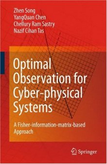 Optimal observation for cyber-physical systems: a fisher-information-matrix-based approach