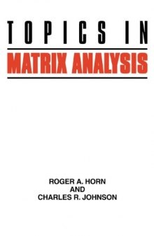 Topics in matrix analysis