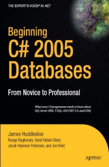 Beginning C# 2005 Databases: From Novice to Professional