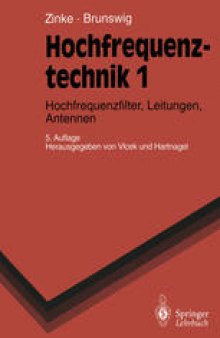 Hochfrequenztechnik 1: Hochfrequenzfilter, Leitungen, Antennen