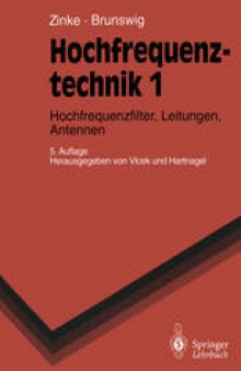 Hochfrequenztechnik 1: Hochfrequenzfilter, Leitungen, Antennen