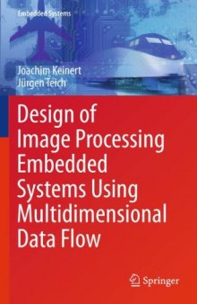 Design of Image Processing Embedded Systems Using Multidimensional Data Flow