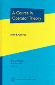 A course in operator theory