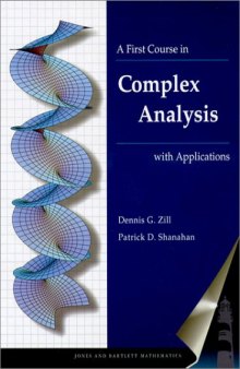 A First Course in Complex Analysis with Applications