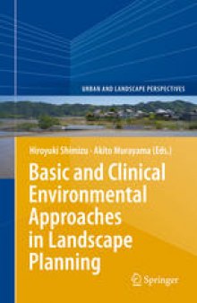 Basic and Clinical Environmental Approaches in Landscape Planning