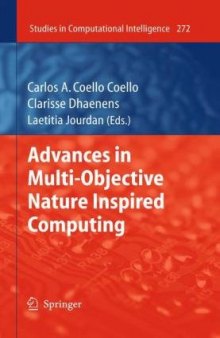 Advances in Multi-Objective Nature Inspired Computing