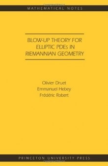 Blow-up theory for elliptic PDEs in Riemannian geometry