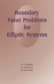 Boundary value problems for elliptic systems