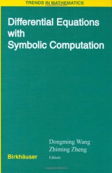 Differential Equations with Symbolic Computation