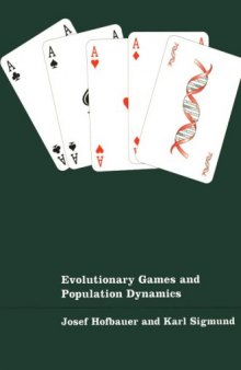 Evolutionary games and population dynamics