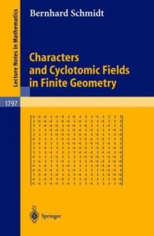 Characters and Cyclotomic Fields in Finite Geometry