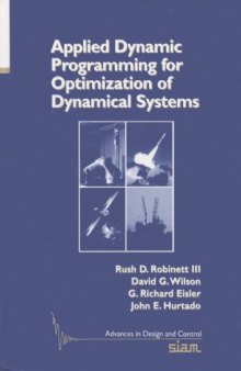 Applied dynamic programming for optimization of dynamical systems