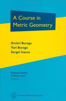 A course in metric geometry