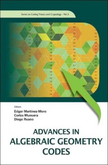 Advances in algebraic geometry codes