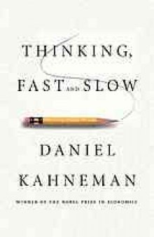 Thinking, fast and slow