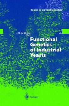 Functional Genetics of Industrial Yeasts