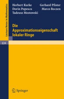 Die Approximationseigenschaft lokaler Ringe