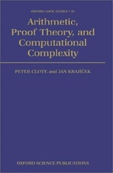 Arithmetic, Proof Theory, and Computational Complexity