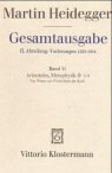 Aristoteles: Metaphysik IX, 1-3: Vom Wesen und Wirklichkeit der Kraft (Sommersemester 1931)