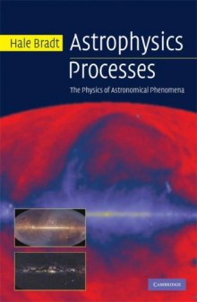 Astrophysics Processes: The Physics of Astronomical Phenomena