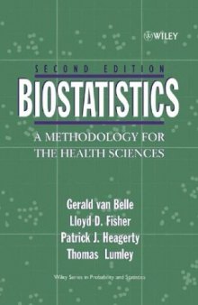 Biostatistics: A Methodology For the Health Sciences