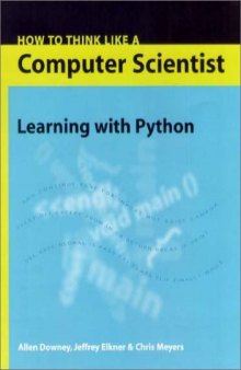 How to think like a computer scientist: learning with python