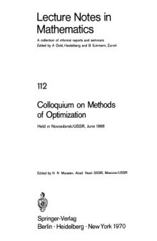 Colloquium on Methods of Optimization: Held in Novosibirsk/USSR, June 1968