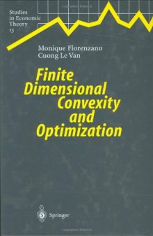 Finite dimensional convexity and optimization