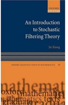 An introduction to stochastic filtering theory