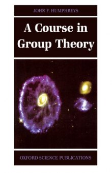 A course in group theory