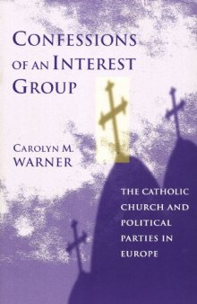 Confessions of an Interest Group