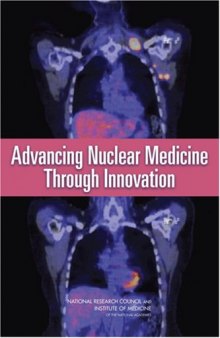 Advancing Nuclear Medicine Through Innovation