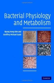 Bacterial Physiology and Metabolism