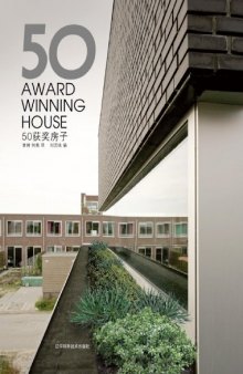 50 award winning house