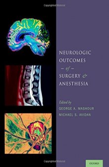 Neurologic outcomes of surgery and anesthesia