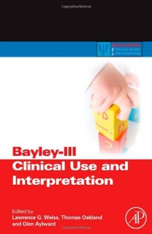 Bayley-III Clinical Use and Interpretation 