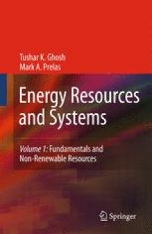 Energy Resources and Systems: Volume 1: Fundamentals and Non-Renewable Resources