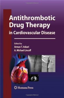 Antithrombotic Drug Therapy in Cardiovascular Disease