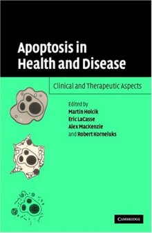 Apoptosis in Health and Disease: Clinical and Therapeutic Aspects