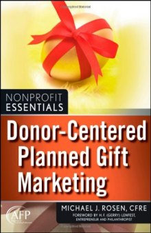 Donor-Centered Planned Gift Marketing