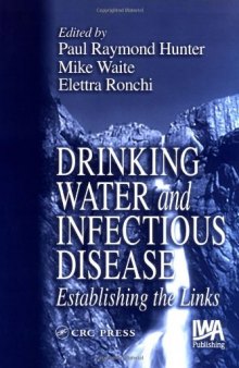 Drinking Water and Infectious Disease: Establishing the Links