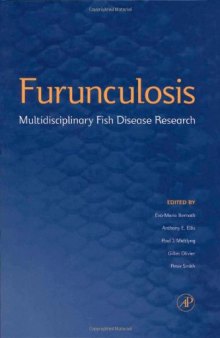 Furunculosis: Multidisciplinary Fish Disease Research